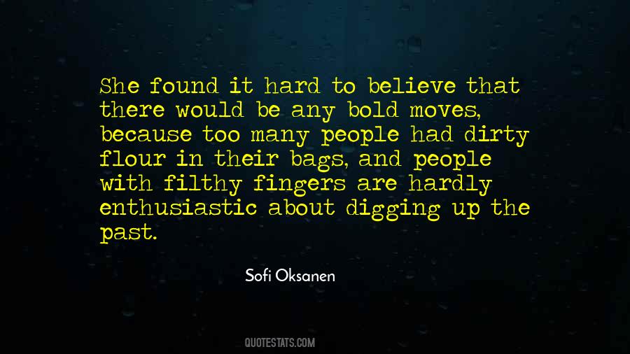 Sofi Oksanen Quotes #252098