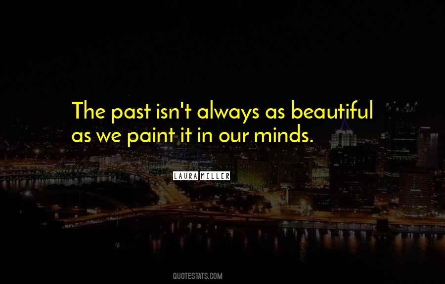 Quotes About Beautiful Minds #1856327