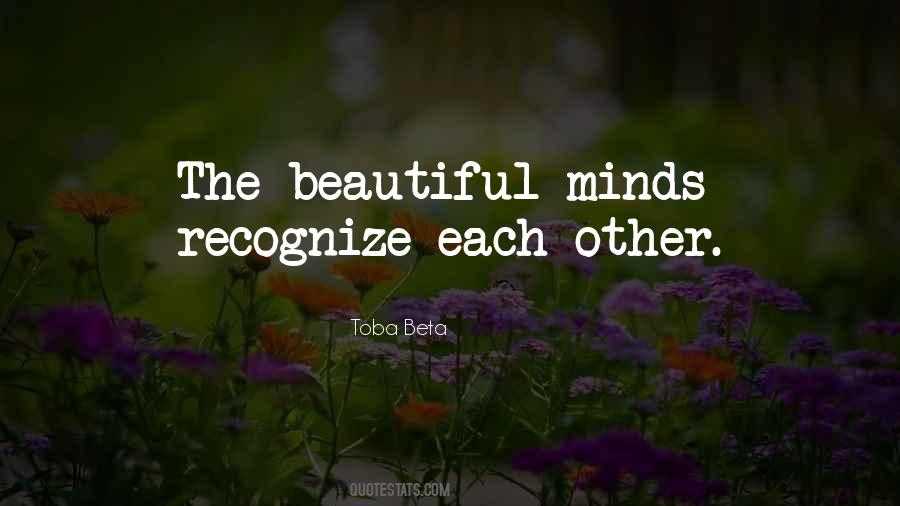 Quotes About Beautiful Minds #825648