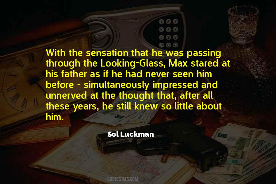 Sol Luckman Quotes #131888