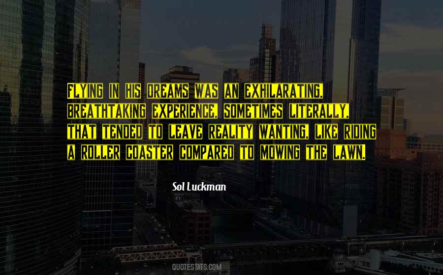 Sol Luckman Quotes #1690062