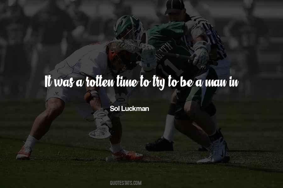 Sol Luckman Quotes #190143