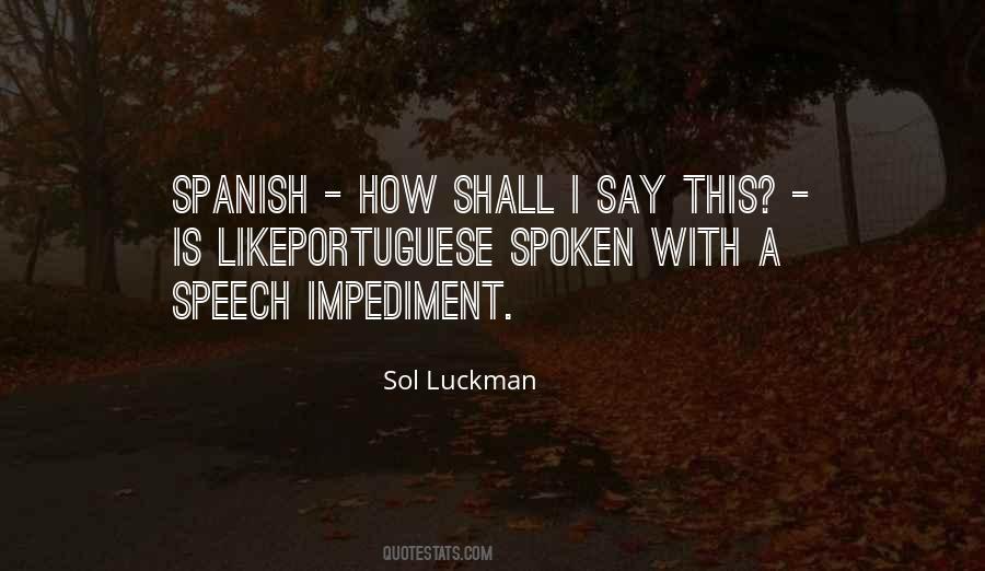 Sol Luckman Quotes #327803