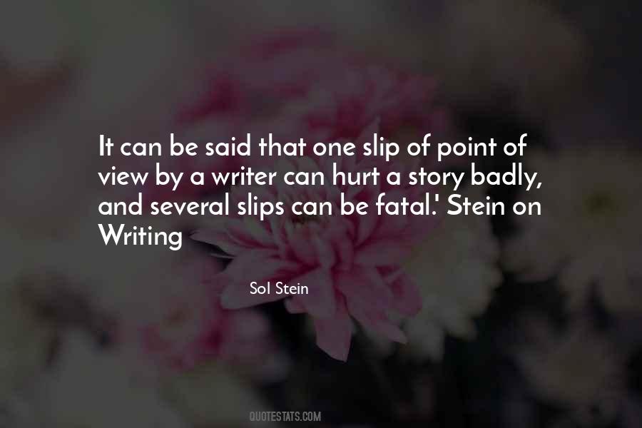 Sol Stein Quotes #1017010