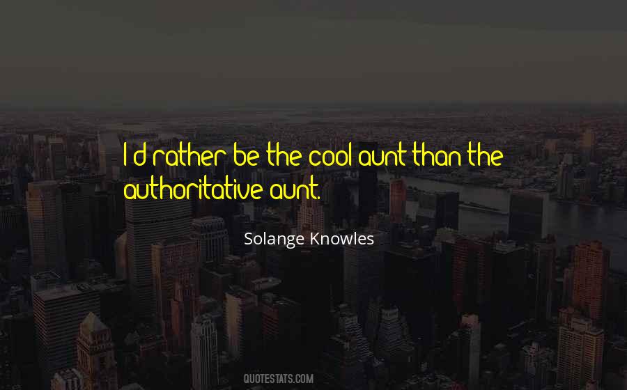 Solange Knowles Quotes #107178