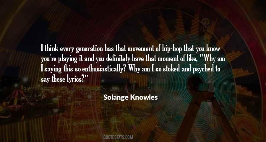 Solange Knowles Quotes #1381195