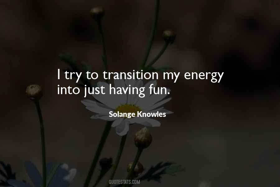 Solange Knowles Quotes #489255