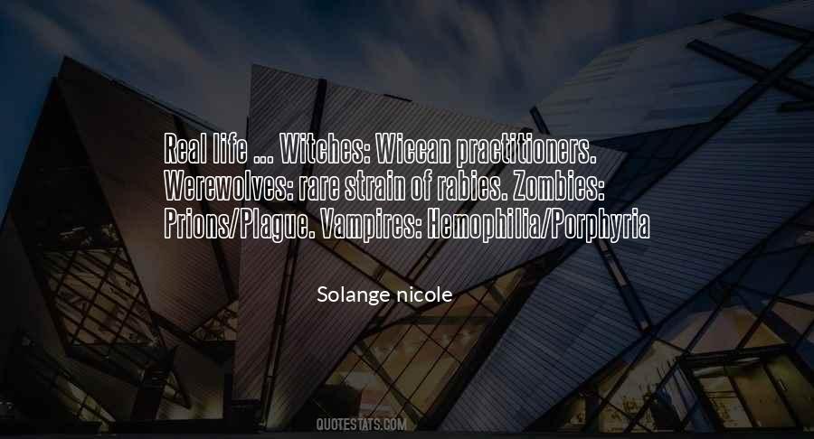 Solange Nicole Quotes #1534382