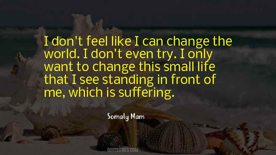Somaly Mam Quotes #1384378