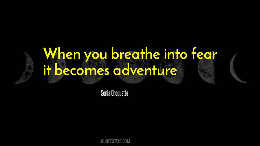 Sonia Choquette Quotes #1709726