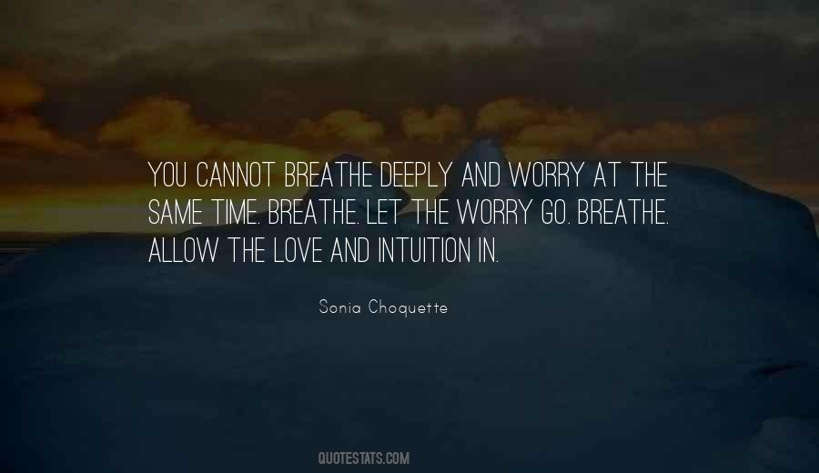 Sonia Choquette Quotes #1794483