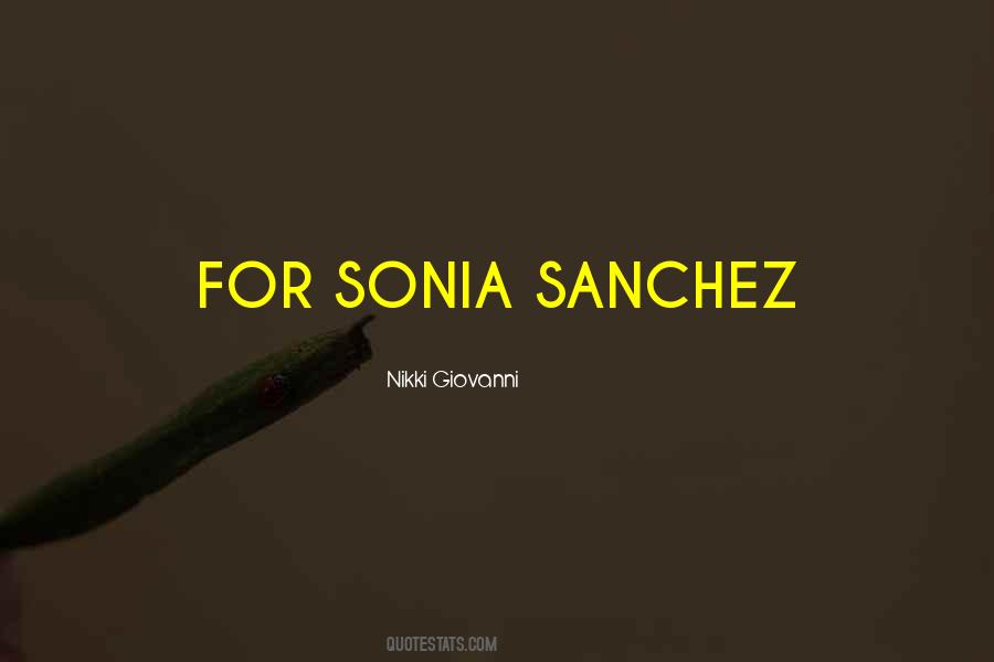 Sonia Sanchez Quotes #951478