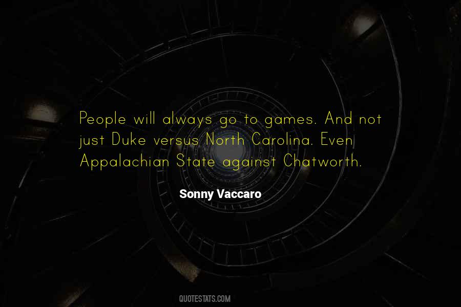 Sonny Vaccaro Quotes #197612