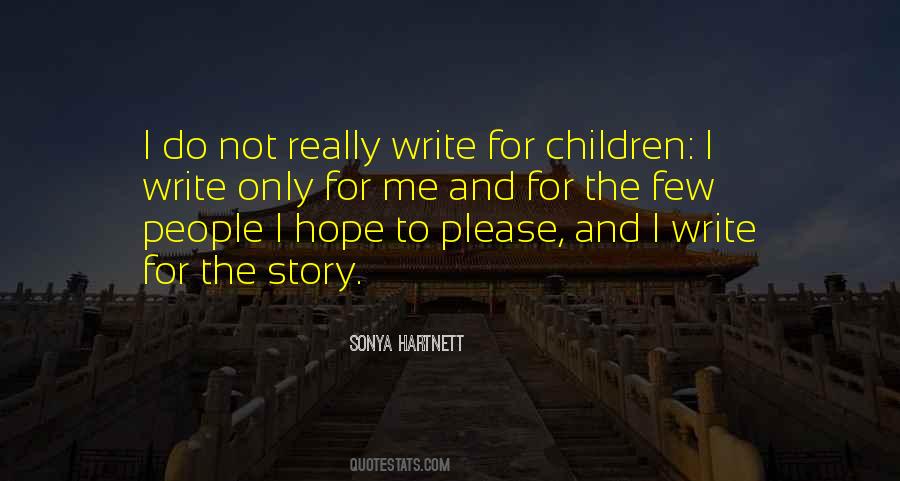 Sonya Hartnett Quotes #422992