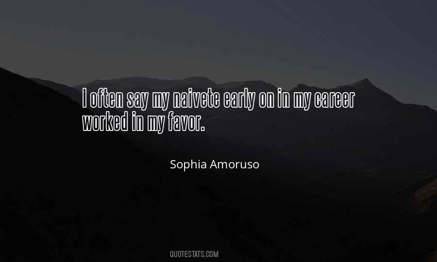 Sophia Amoruso Quotes #633727