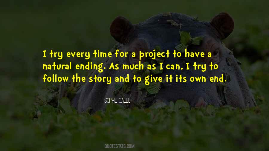 Sophie Calle Quotes #398911