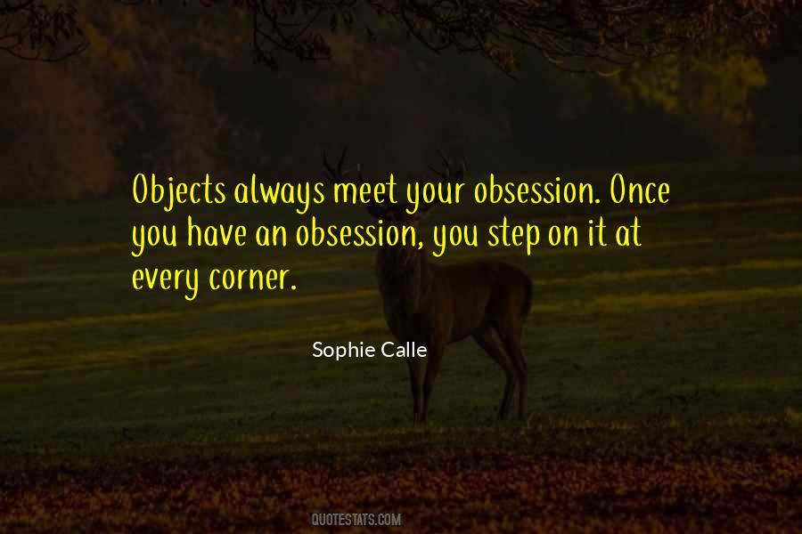 Sophie Calle Quotes #922289