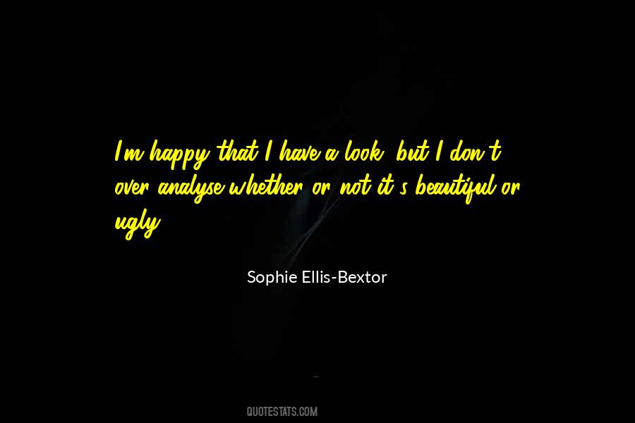 Sophie Ellis Bextor Quotes #1368474