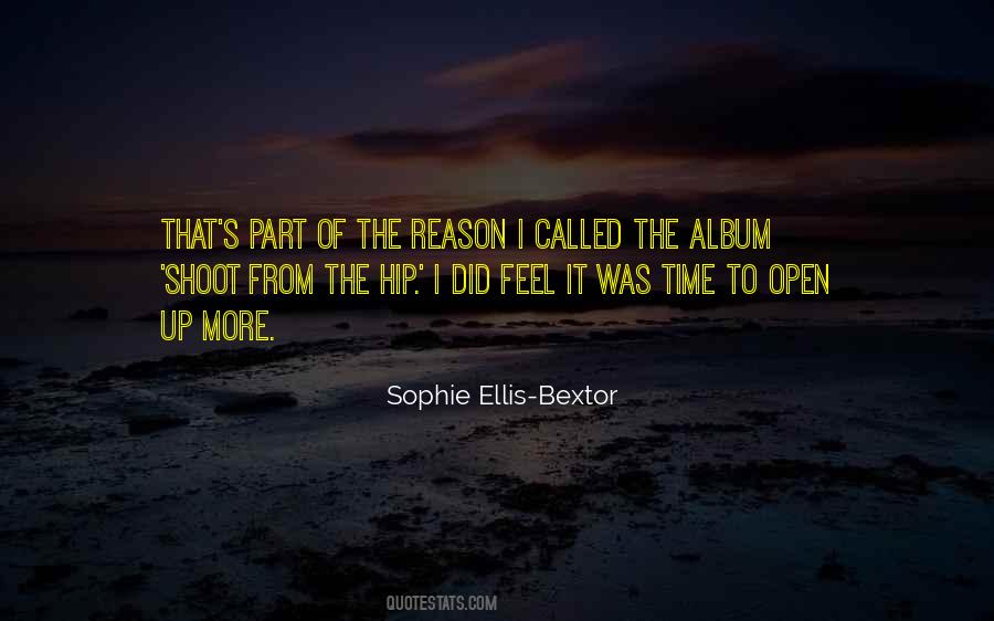 Sophie Ellis Bextor Quotes #1390412