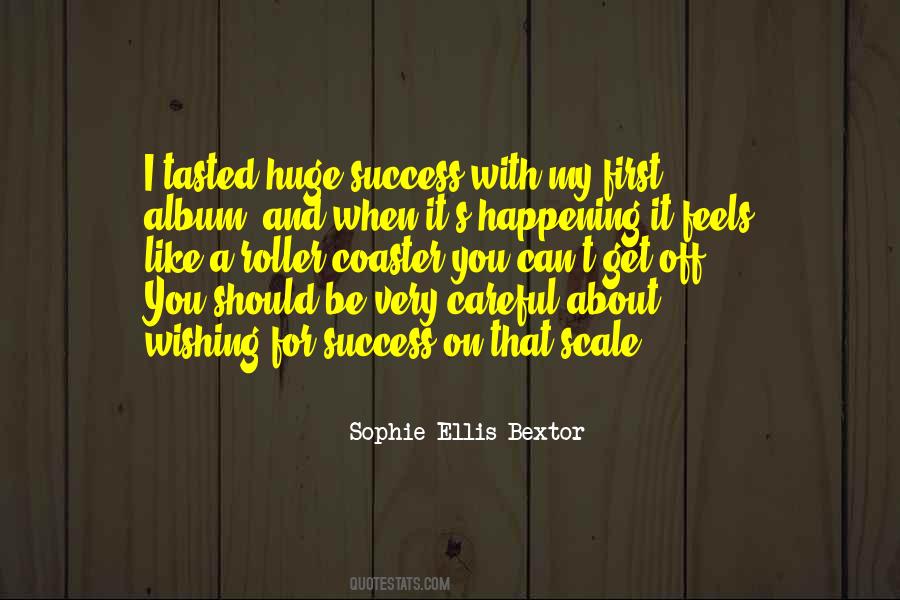 Sophie Ellis Bextor Quotes #216386