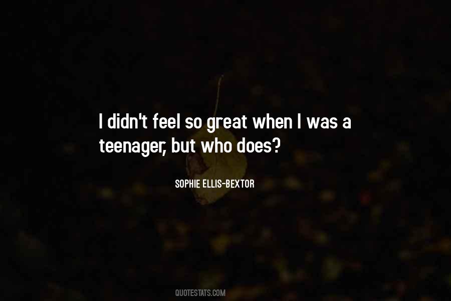 Sophie Ellis Bextor Quotes #341073