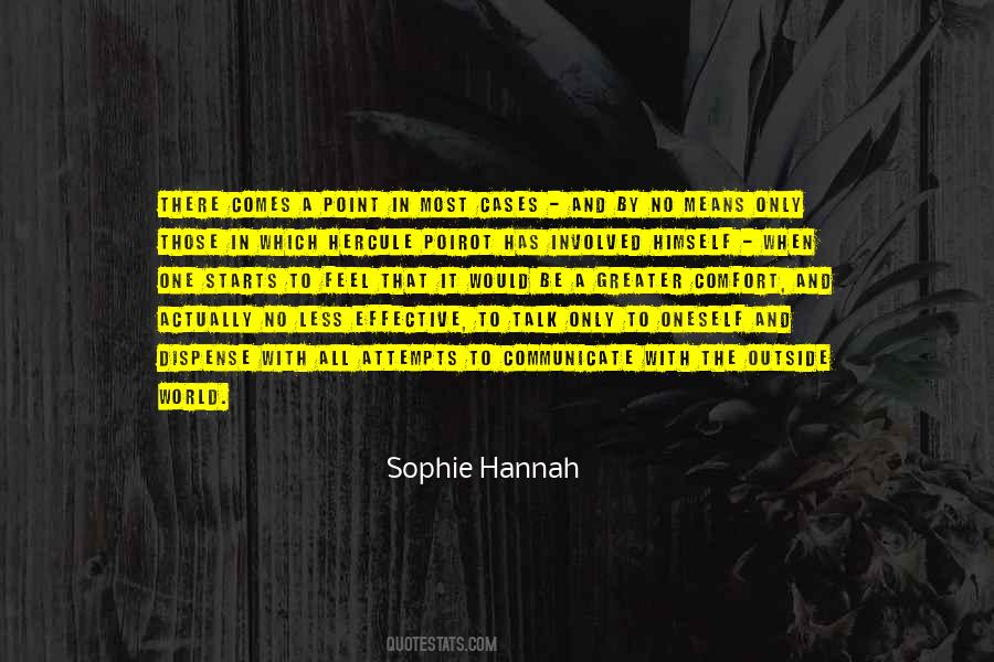 Sophie Hannah Quotes #1342486