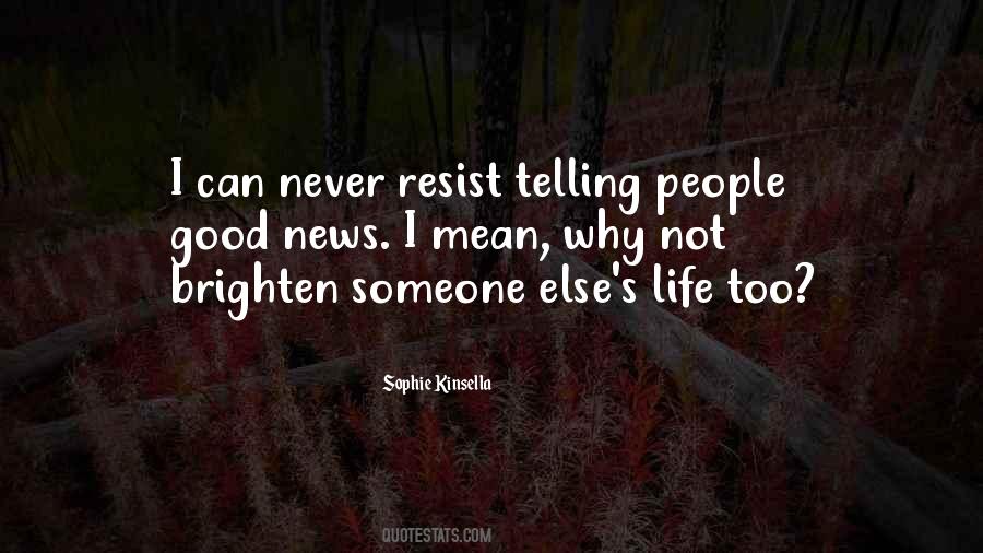 Sophie Kinsella Quotes #178378