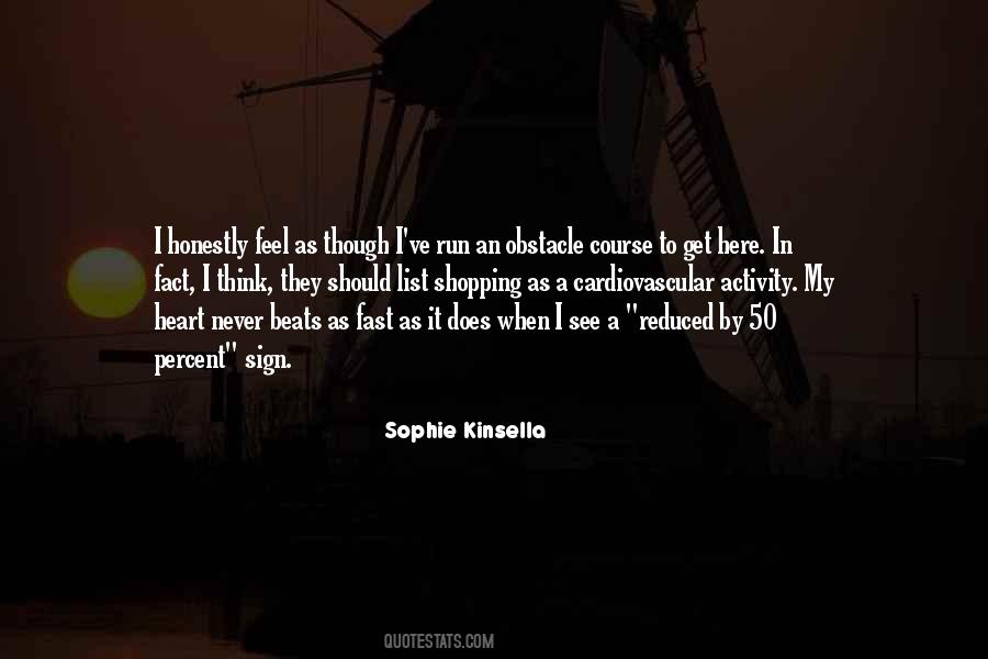 Sophie Kinsella Quotes #350116