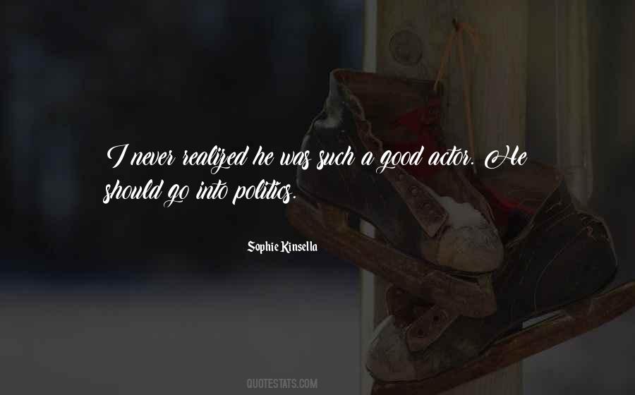 Sophie Kinsella Quotes #54362
