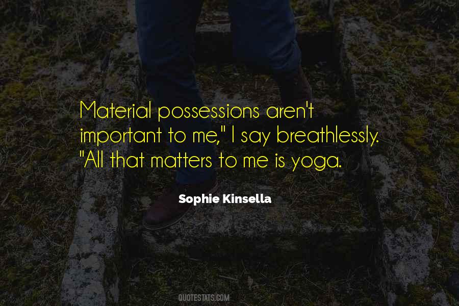 Sophie Kinsella Quotes #71719