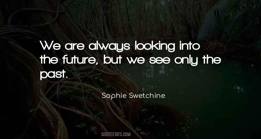 Sophie Swetchine Quotes #707766