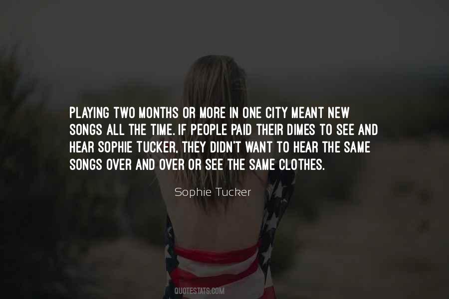Sophie Tucker Quotes #1280007