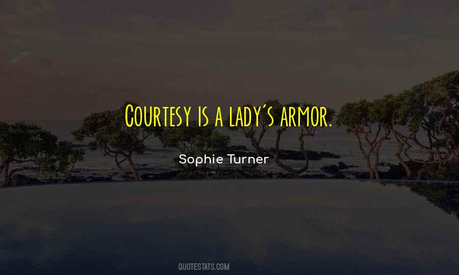 Sophie Turner Quotes #431461