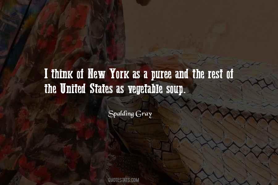 Spalding Gray Quotes #1213336