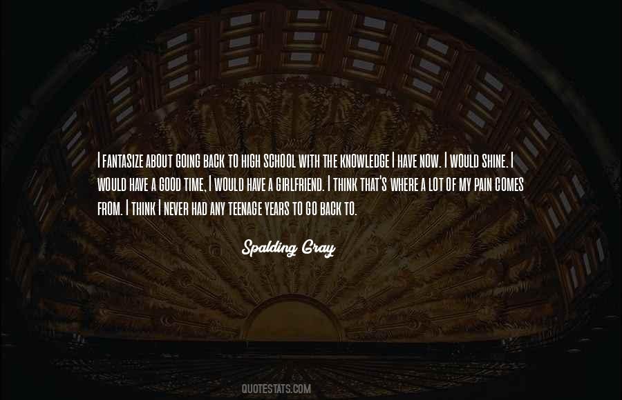 Spalding Gray Quotes #1637554