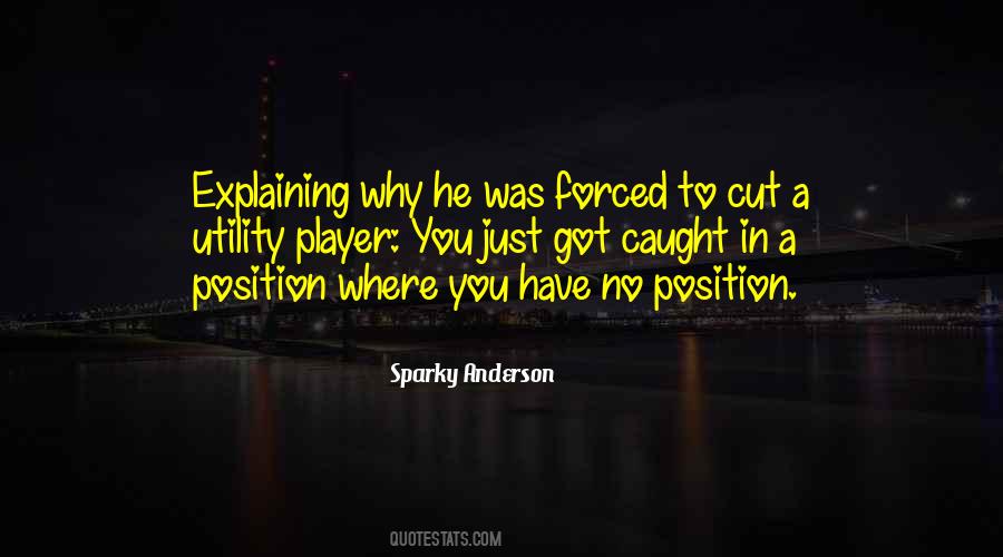 Sparky Anderson Quotes #1190734
