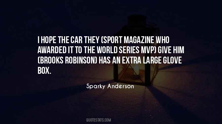 Sparky Anderson Quotes #1304263