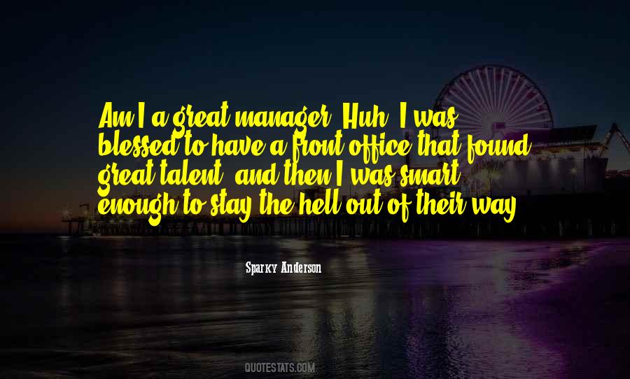 Sparky Anderson Quotes #1315846