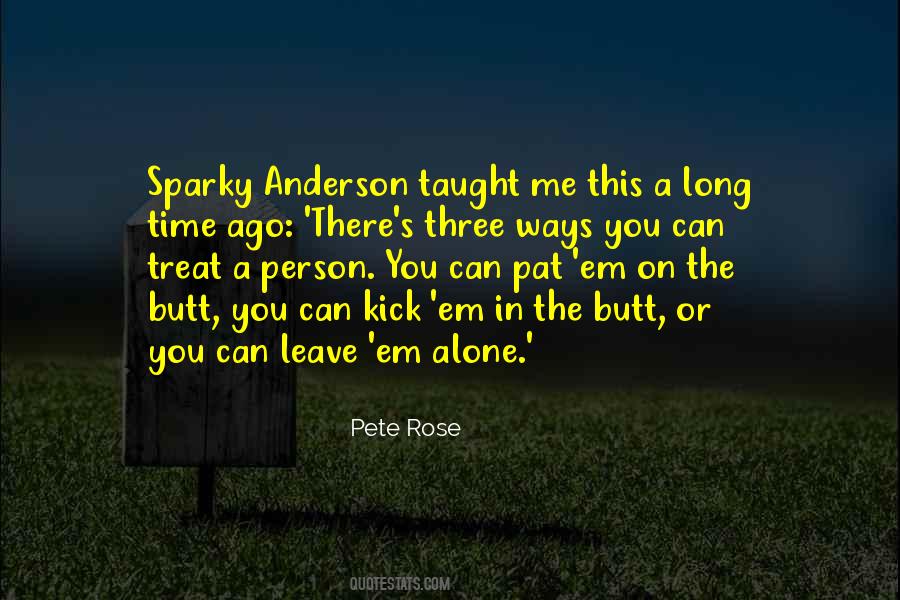 Sparky Anderson Quotes #1371922