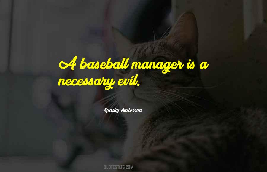 Sparky Anderson Quotes #1549118