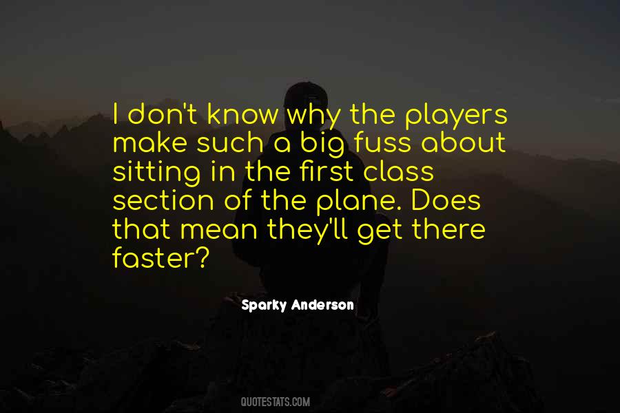 Sparky Anderson Quotes #1592526