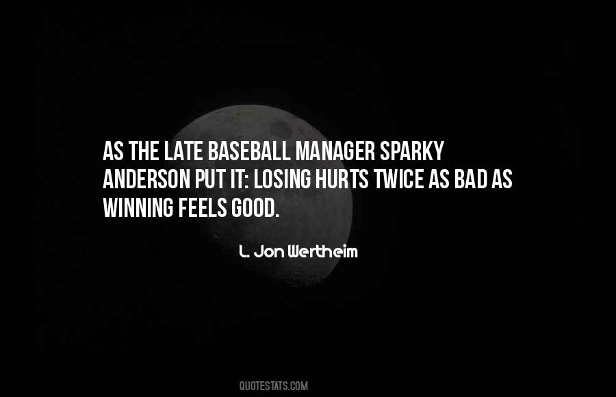 Sparky Anderson Quotes #176929