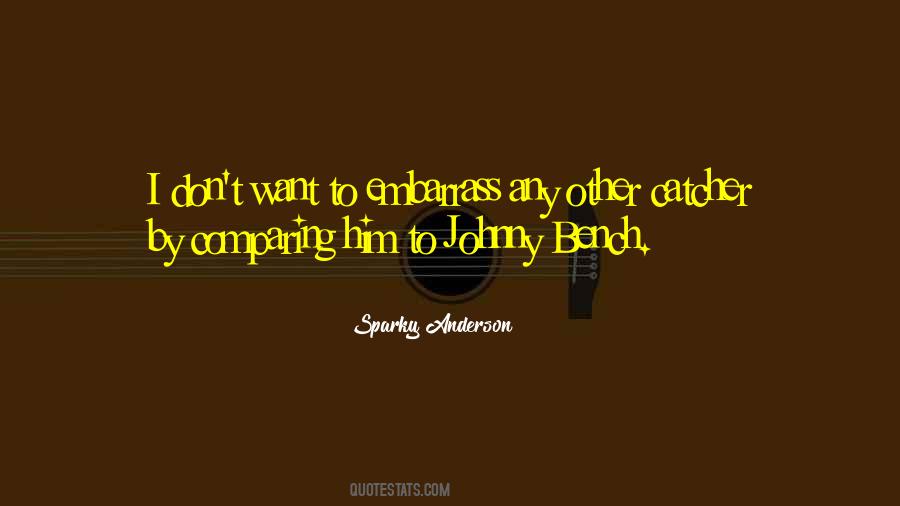 Sparky Anderson Quotes #356482