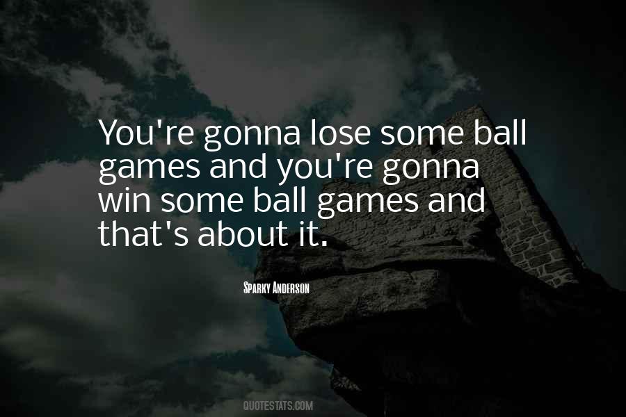 Sparky Anderson Quotes #436145