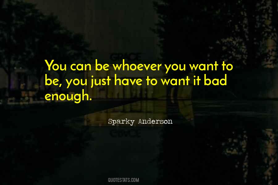 Sparky Anderson Quotes #67914