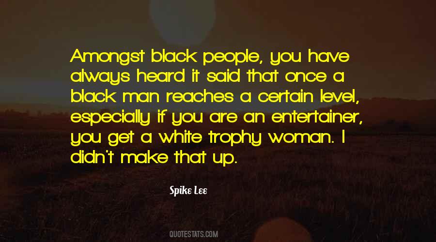 Spike Lee Quotes #726375