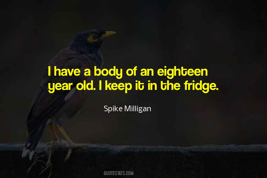 Spike Milligan Quotes #1202410