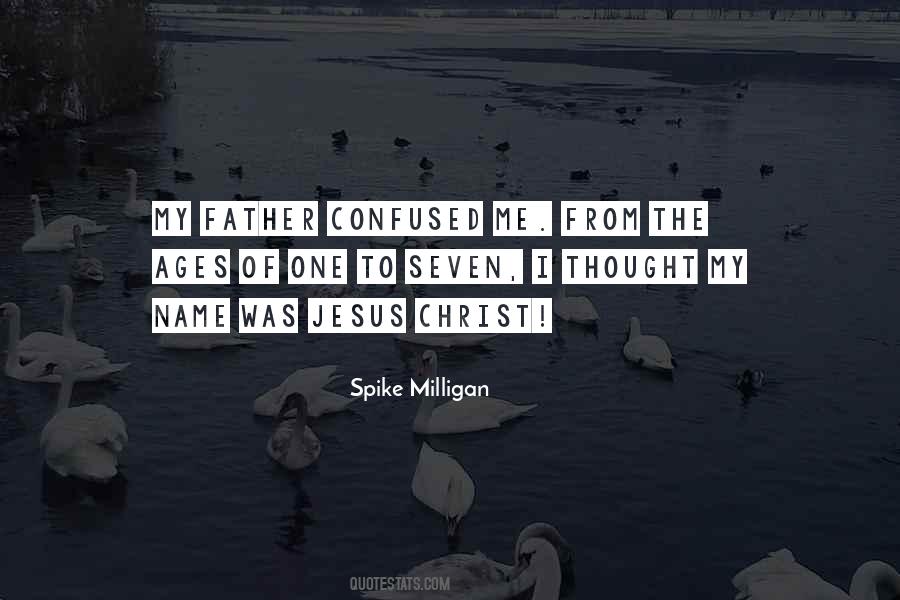 Spike Milligan Quotes #1595783