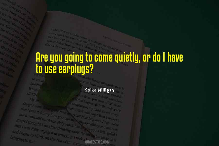 Spike Milligan Quotes #710172