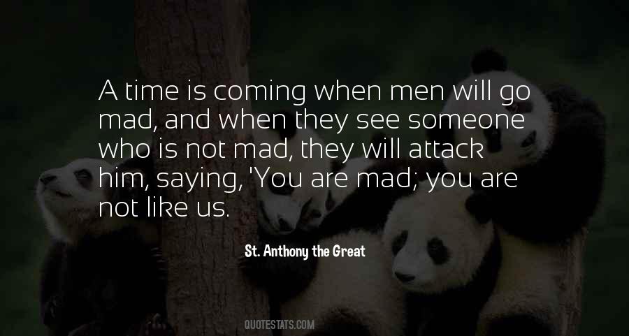 St Anthony The Great Quotes #315597
